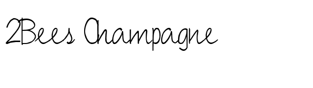 2Bees Champagne font preview