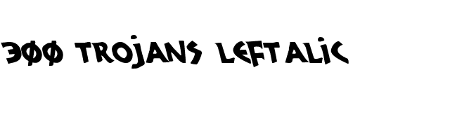 300 Trojans Leftalic font preview