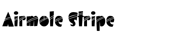 Airmole Stripe font preview