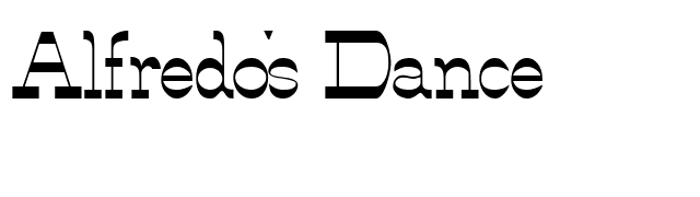 Alfredo's Dance font preview