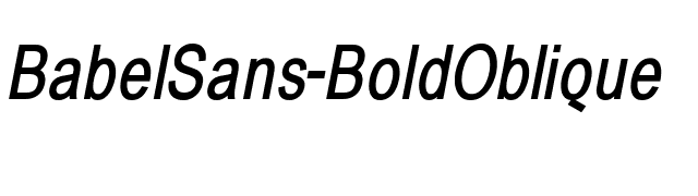 BabelSans-BoldOblique font preview