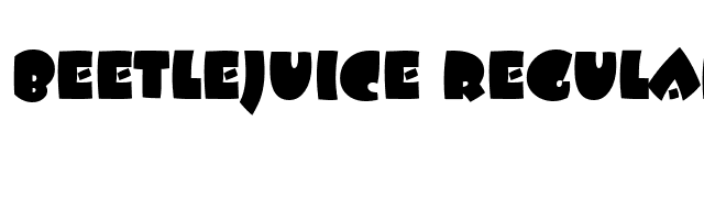 Beetlejuice Regular font preview