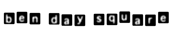ben day square font preview
