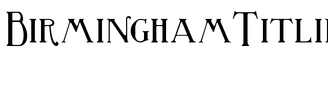 BirminghamTitling font preview