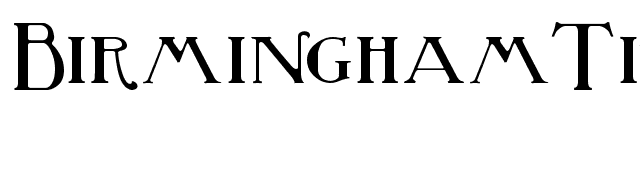BirminghamTitlingBold font preview