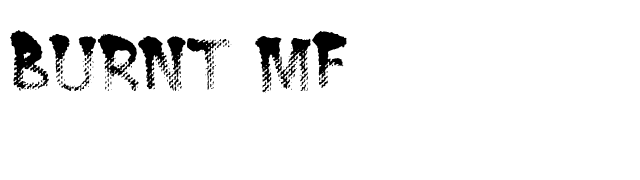 Burnt MF font preview