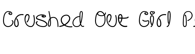 Crushed Out Girl Pen font preview