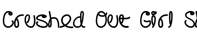 Crushed Out Girl Sharpie font preview