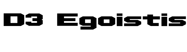 D3 Egoistism font preview