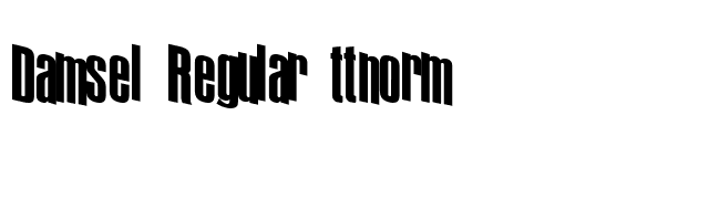 Damsel Regular ttnorm font preview