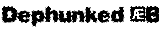 Dephunked (BRK) font preview