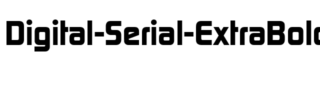 Digital-Serial-ExtraBold-Regular font preview