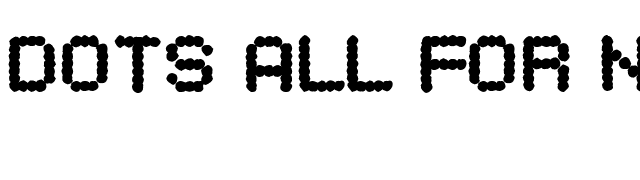 Dots All For Now Dirty JL font preview