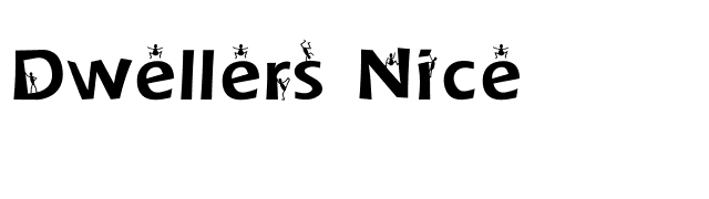 Dwellers Nice font preview