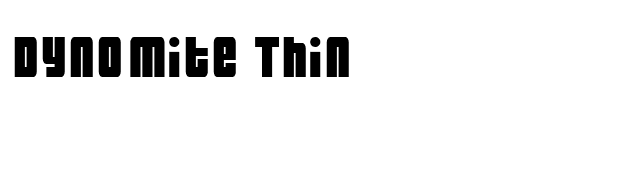 Dynomite Thin font preview