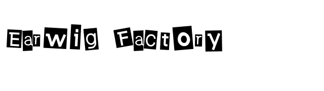 Earwig Factory font preview