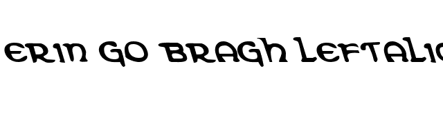 Erin Go Bragh Leftalic font preview