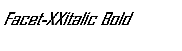 Facet-XXitalic Bold font preview