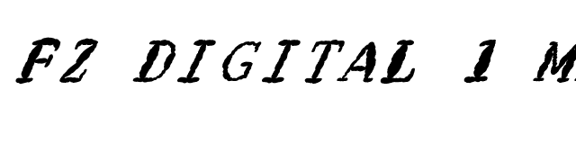 FZ DIGITAL 1 MANGLED ITALIC font preview