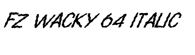 FZ WACKY 64 ITALIC font preview