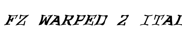 FZ WARPED 2 ITALIC font preview
