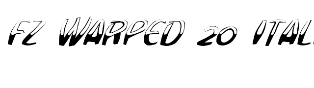 FZ WARPED 20 ITALIC font preview