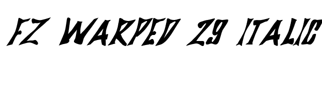 FZ WARPED 29 ITALIC font preview