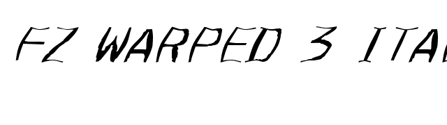 FZ WARPED 3 ITALIC font preview