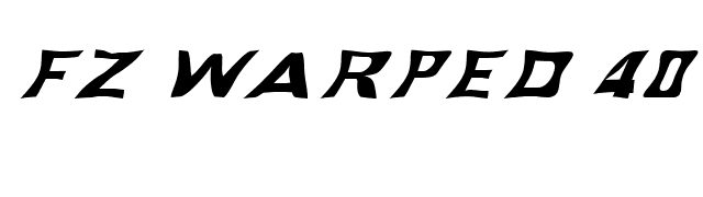 FZ WARPED 40 ITALIC font preview