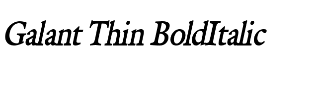Galant Thin BoldItalic font preview
