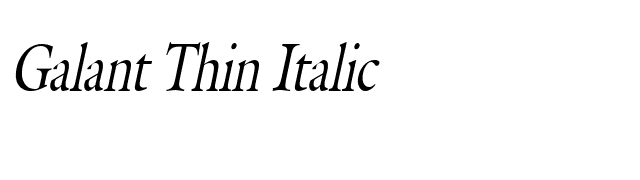 Galant Thin Italic font preview