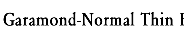 Garamond-Normal Thin Bold font preview