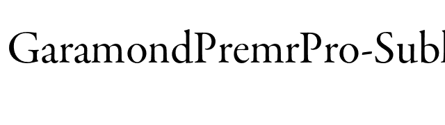 GaramondPremrPro-Subh font preview