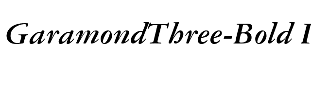 GaramondThree-Bold Italic font preview