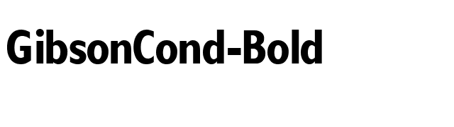GibsonCond-Bold font preview