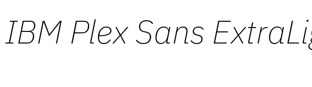 IBM Plex Sans ExtraLight Italic font preview