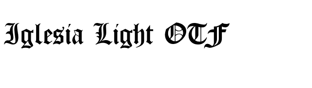 Iglesia Light OTF font preview