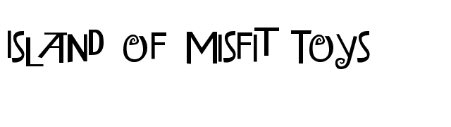 Island of Misfit Toys font preview