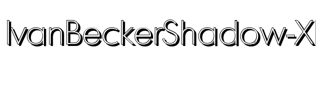 IvanBeckerShadow-Xlight-Regular font preview