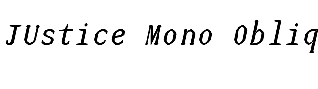 JUstice Mono Oblique font preview