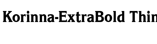 Korinna-ExtraBold Thin font preview