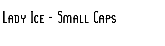 Lady Ice - Small Caps font preview