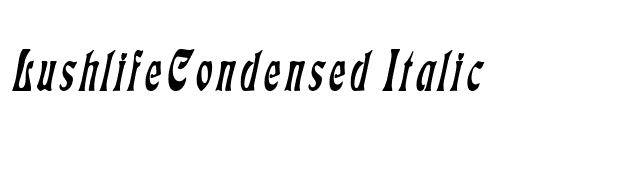 LushlifeCondensed Italic font preview
