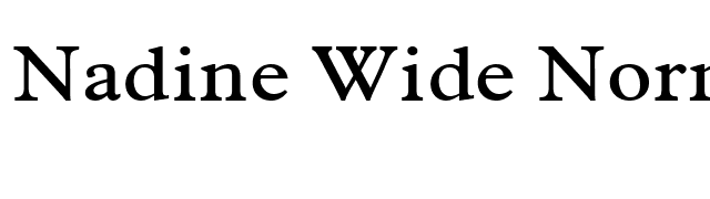 Nadine Wide Normal font preview