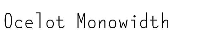 Ocelot Monowidth font preview