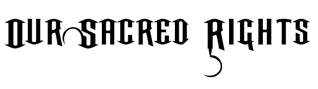Our Sacred Rights font preview