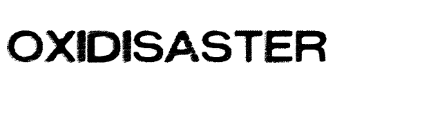 Oxidisaster font preview