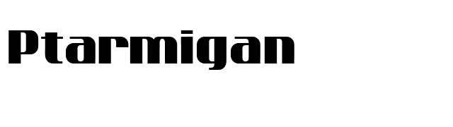 Ptarmigan font preview