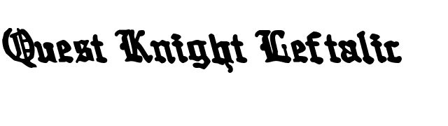 Quest Knight Leftalic font preview