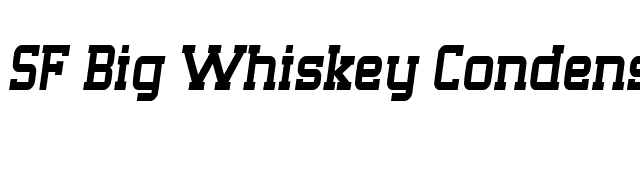 SF Big Whiskey Condensed font preview